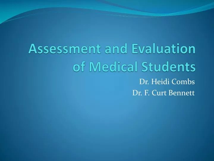 assessment and evaluation of medical students