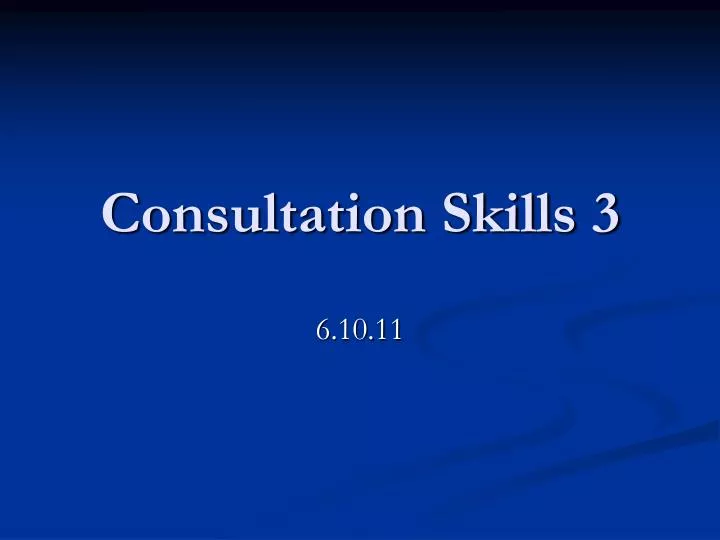 consultation skills 3