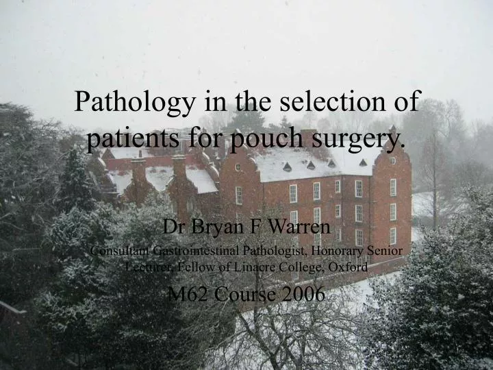 pathology in the selection of patients for pouch surgery