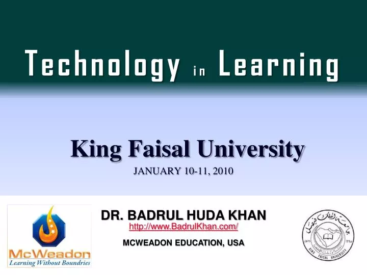 technology in learning king faisal university january 10 11 2010