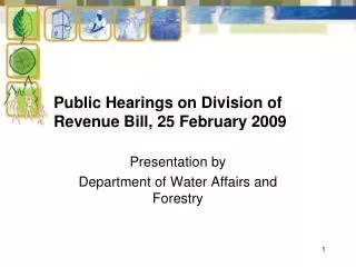Public Hearings on Division of Revenue Bill, 25 February 2009