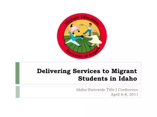 Delivering Services to Migrant Students in Idaho
