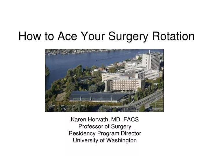 how to ace your surgery rotation