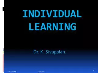 INDIVIDUAL LEARNING
