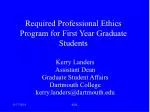 Required Professional Ethics Program for First Year Graduate Students - slide 1