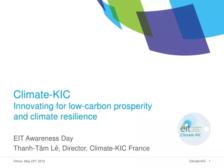 climate kic innovating for low carbon prosperity and climate resilience