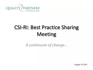 CSI-RI: Best Practice Sharing Meeting