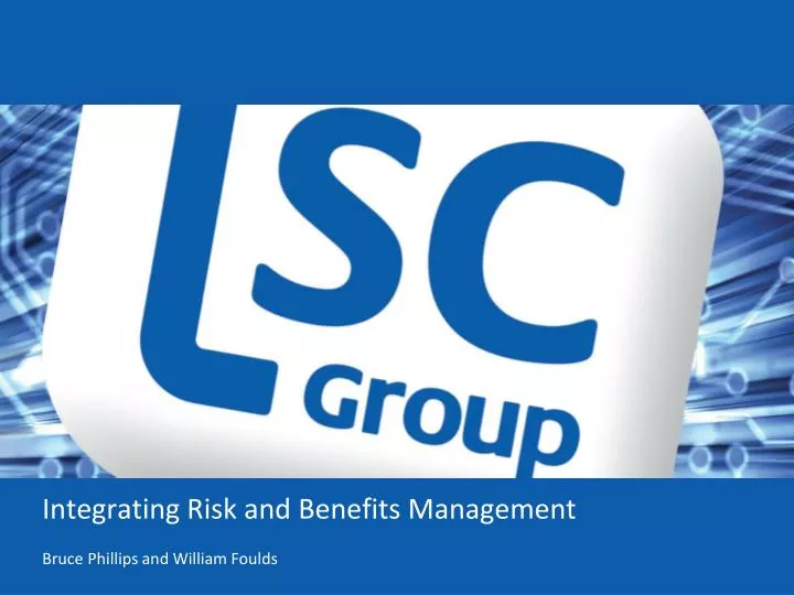 integrating risk and benefits management