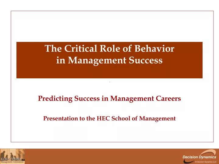 the critical role of behavior in management success