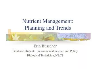 Nutrient Management: Planning and Trends