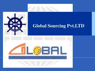 Global Sourcing Pvt.LTD