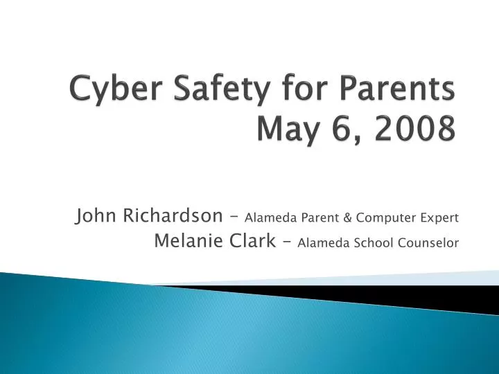 cyber safety for parents may 6 2008