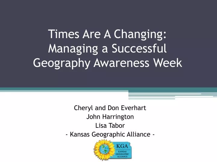times are a changing managing a successful geography awareness week