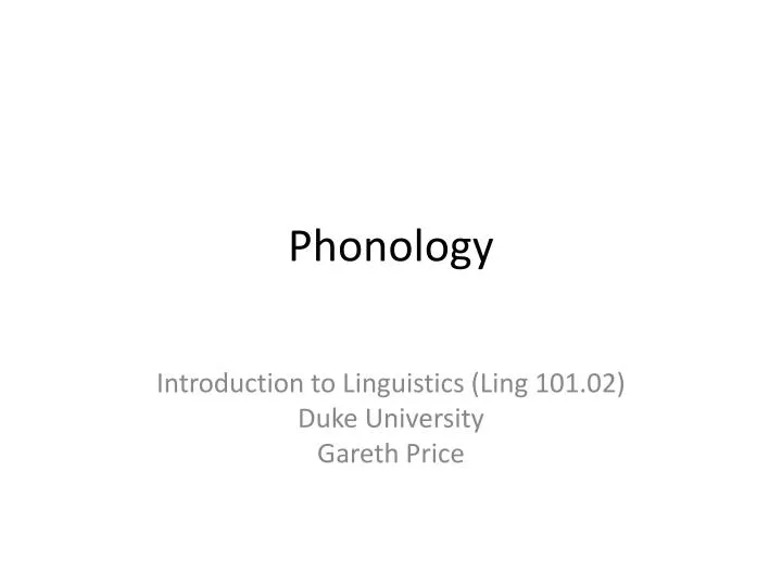 PPT - Phonology PowerPoint Presentation, free download - ID:6750224