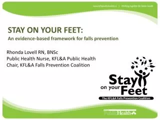 STAY ON YOUR FEET: An evidence-based framework for falls prevention