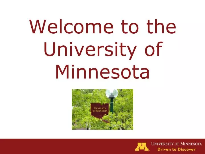 welcome to the university of minnesota