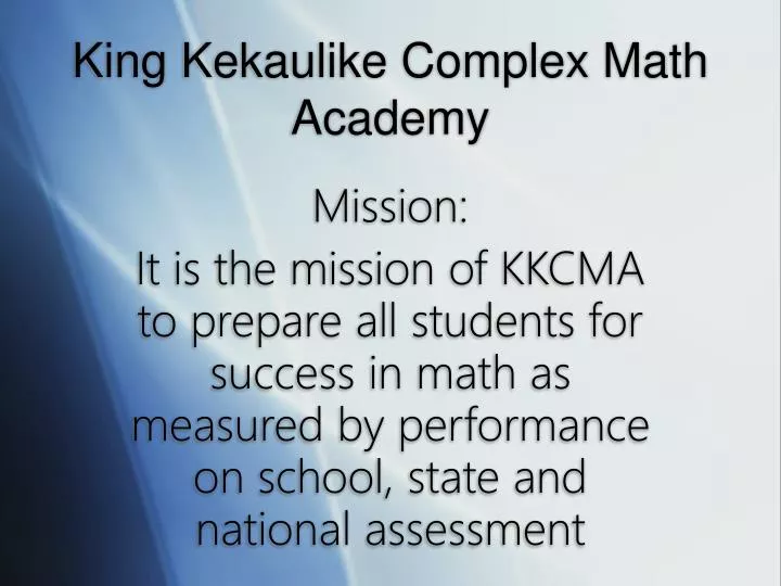 king kekaulike complex math academy