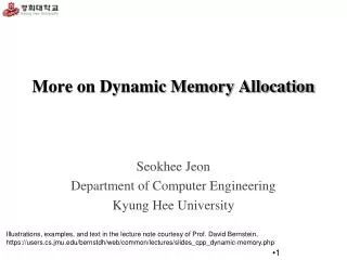 More on Dynamic Memory Allocation