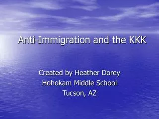 Anti-Immigration and the KKK