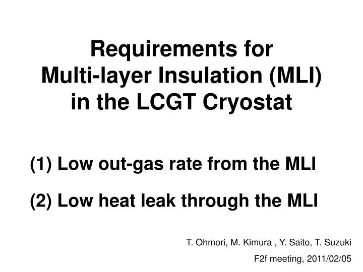 requirements for multi layer insulation mli in the lcgt cryostat