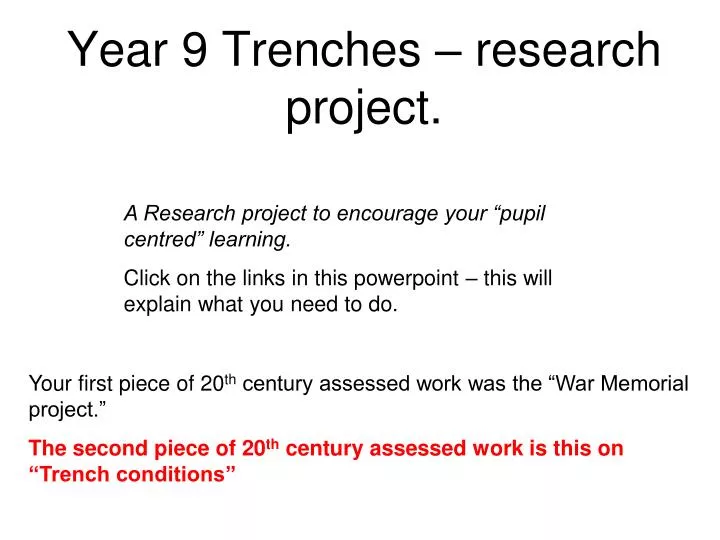 year 9 trenches research project