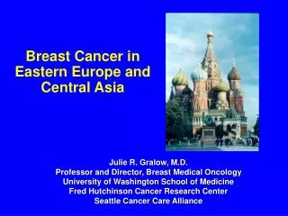 Breast Cancer in Eastern Europe and Central Asia