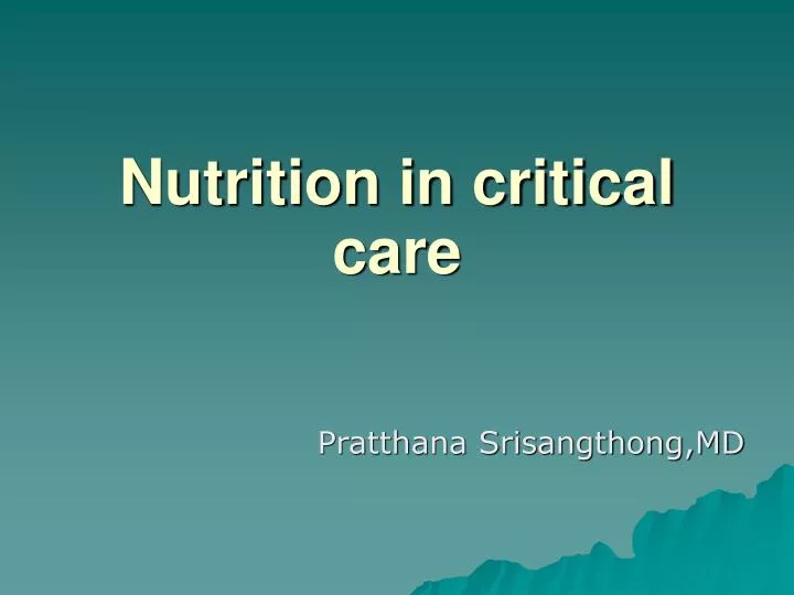 nutrition in critical care