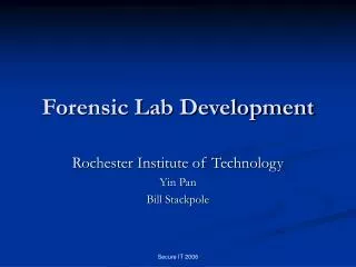 Forensic Lab Development