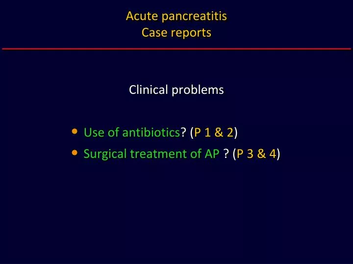 acute pancreatitis case reports