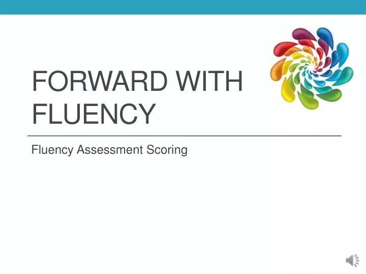 forward with fluency