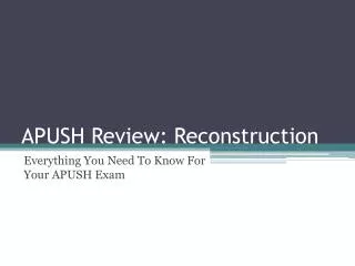 APUSH Review: Reconstruction