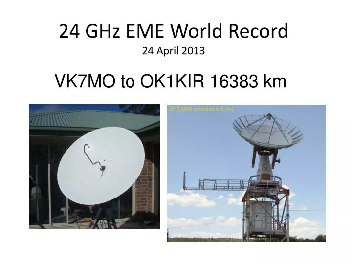 24 ghz eme world record 24 april 2013