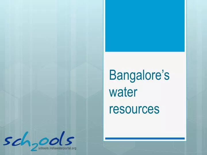 bangalore s water resources