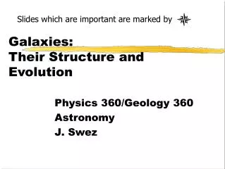 galaxies their structure and evolution