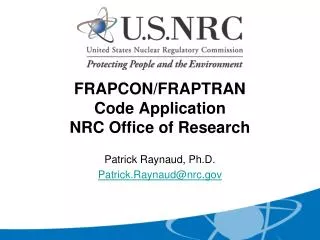 FRAPCON/FRAPTRAN Code Application NRC Office of Research