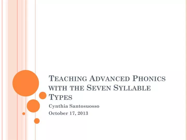 teaching advanced phonics with the seven syllable types
