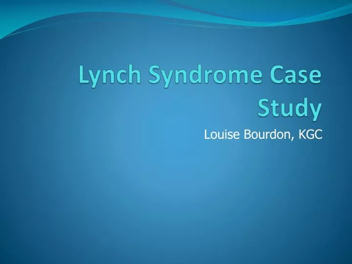 lynch syndrome case study