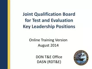 Joint Qualification Board for Test and Evaluation Key Leadership Positions