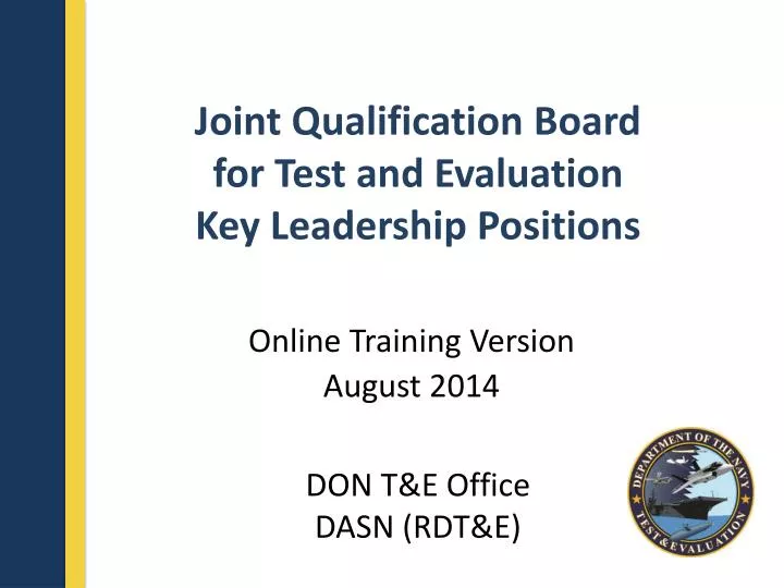 joint qualification board for test and evaluation key leadership positions