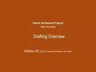 Interior Architecture Program Ohio University Drafting Overview