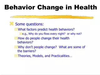 Behavior Change in Health