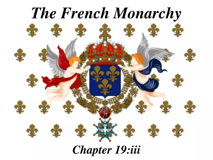 the french monarchy