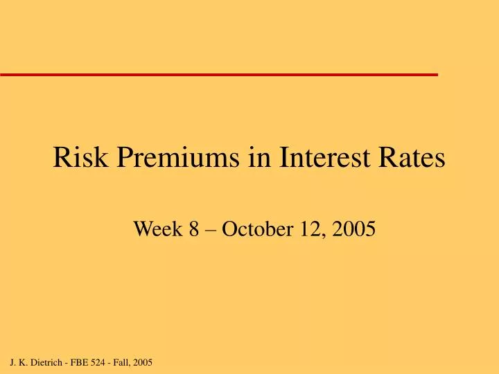 risk premiums in interest rates