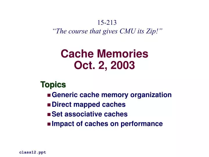 cache memories oct 2 2003