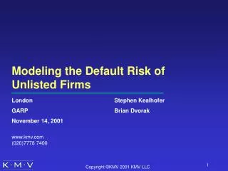 Modeling the Default Risk of Unlisted Firms