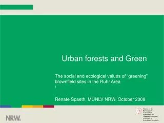 Urban forests and Green