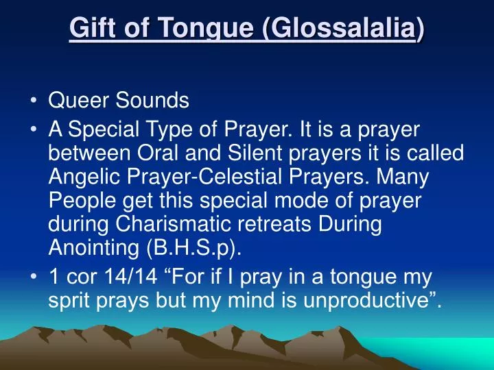 gift of tongue glossalalia