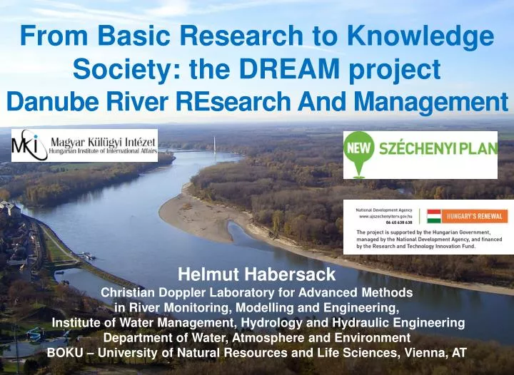 from basic research to knowledge society the dream project danube river research and management