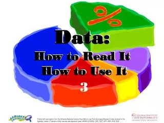 Data: How to Read It How to Use It