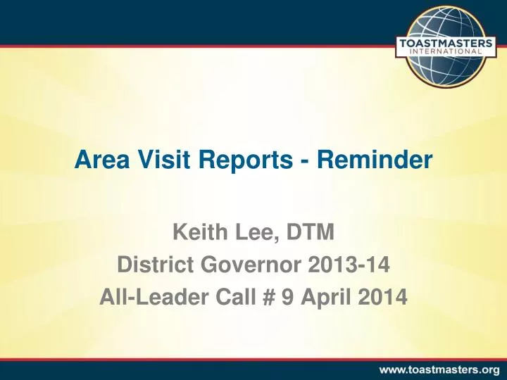 area visit reports reminder